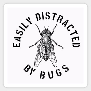 EASILY DISTRACTED BY INSECTS INTERVERTEBRATE ANIMALS COOL FUNNY VINTAGE WARNING VECTOR DESIGN Sticker